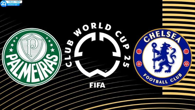 Fluminense Vs Al Hilal - Cuộc Chiến Gây Cấn Lúc 2h 2 palmeiras-vs-chelsea-1