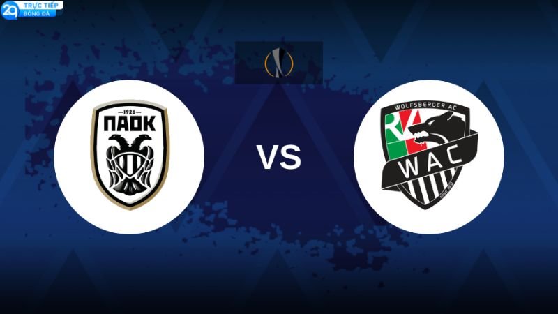PAOK Thessaloniki Vs Wolfsberger: Cuộc Chiến Không Khoan Nhượng 2 paok-thessaloniki-vs-wolfsberger-1